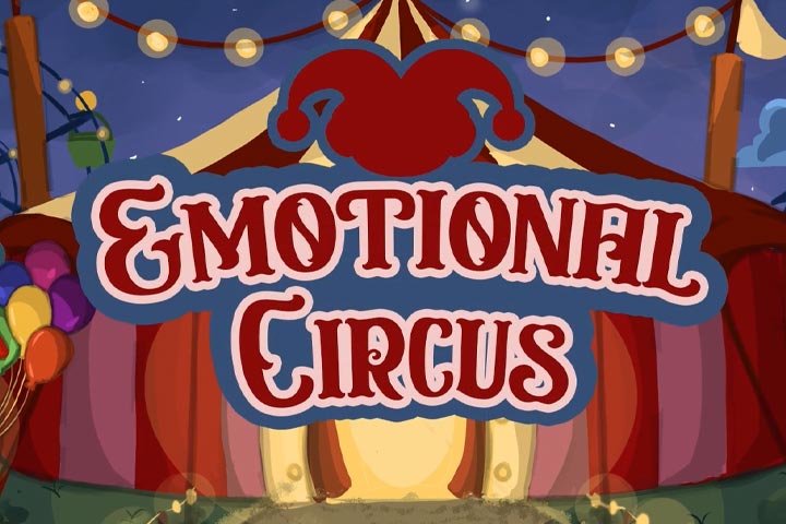 Emotional Circus